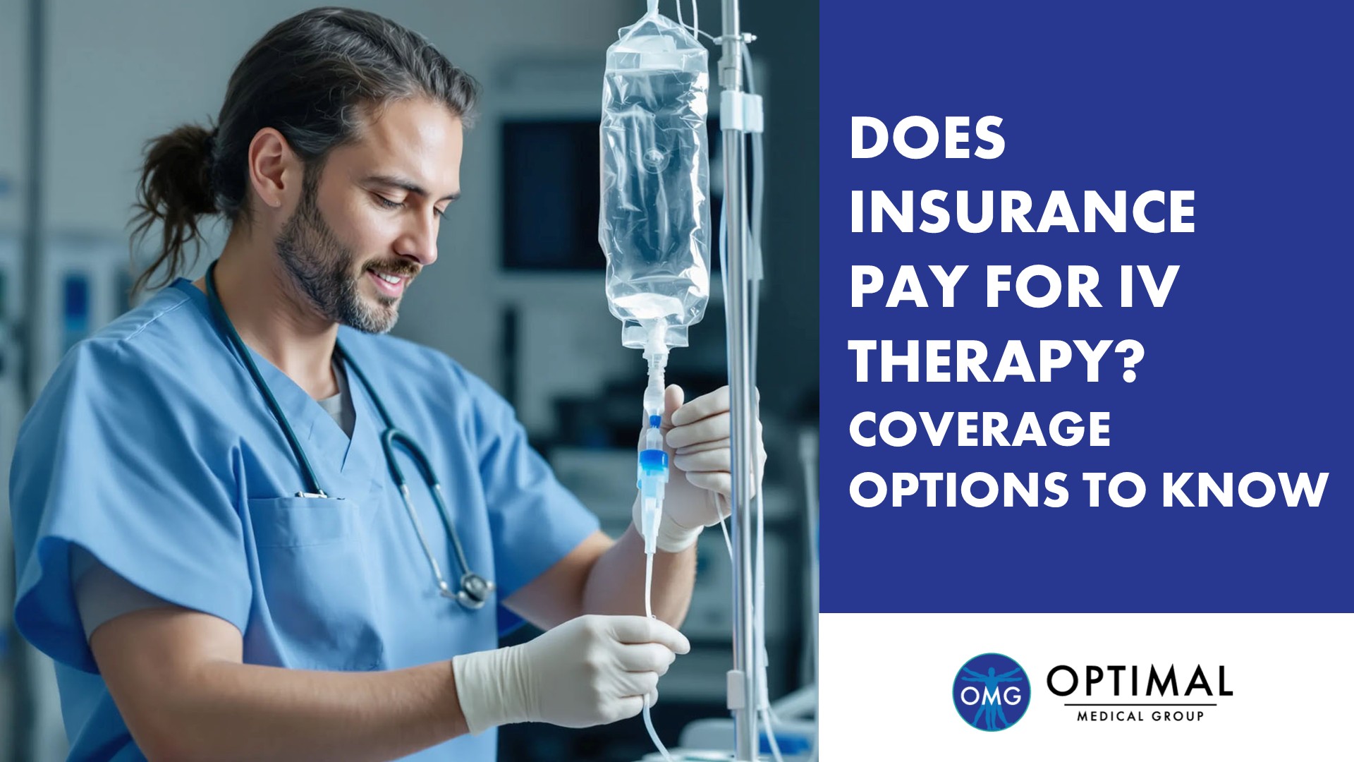 Does Insurance Pay For IV Therapy? Coverage Options To Know