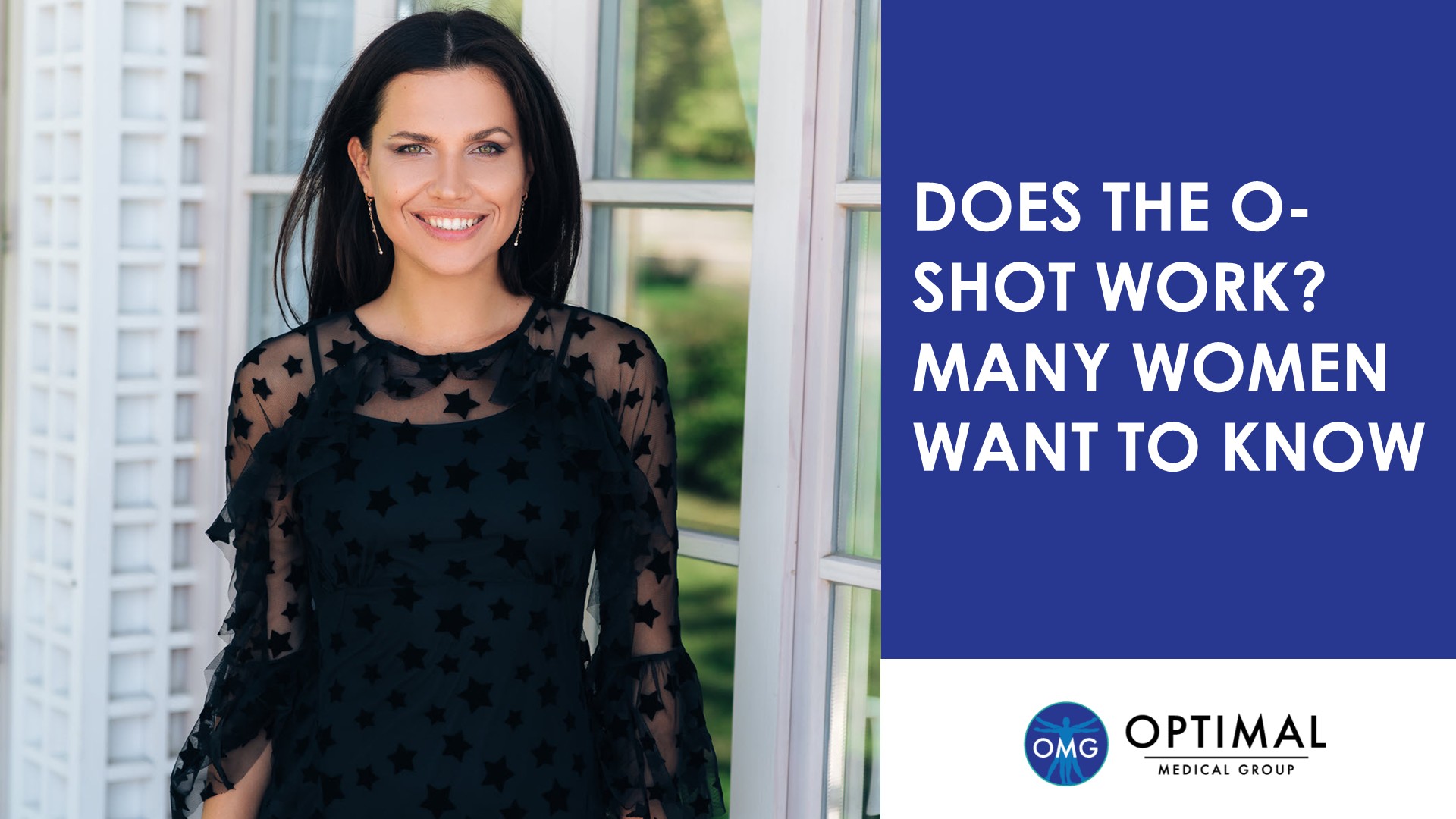 Does the O-Shot Work? Many Women Want to Know by Optimal Medical Group