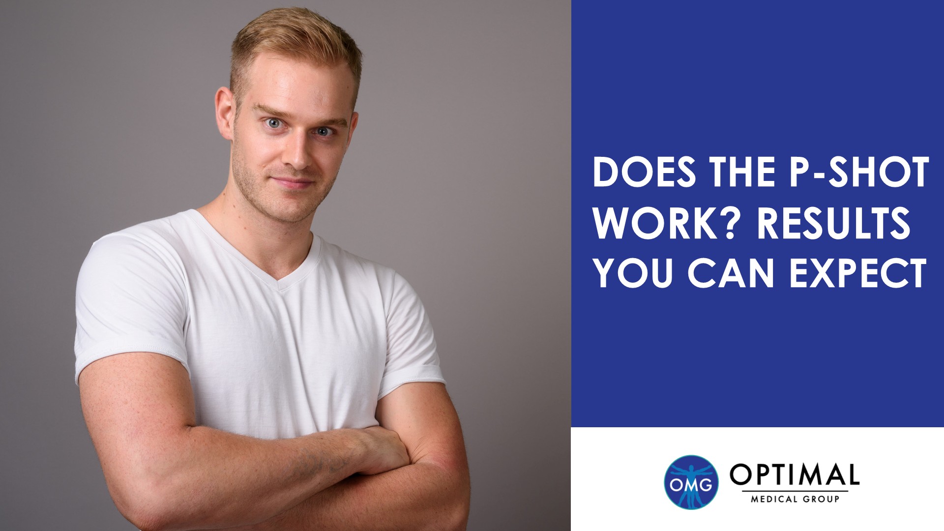 Does the P-Shot Work? Results You Can Expect by Optimal Medical Group