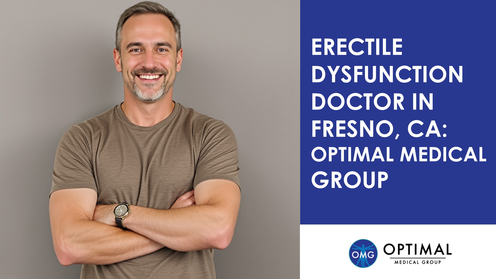 Erectile Dysfunction Doctor in Fresno, CA: Optimal Medical Group By Optimal Medical Group