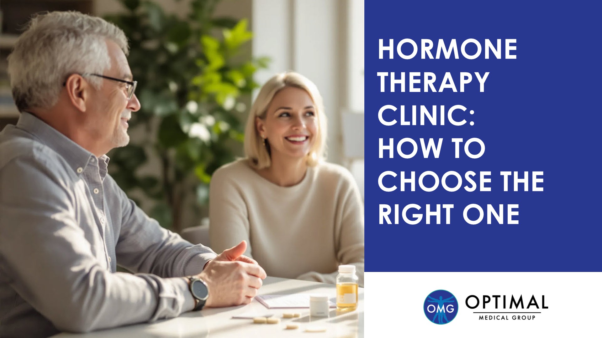 Hormone Therapy Clinic How to Choose the Right One By Optimal Medical Group