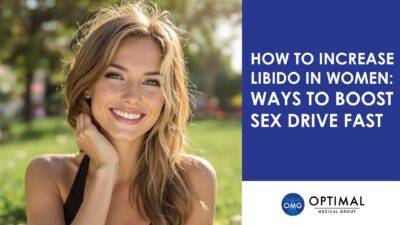 How to Increase Libido in Women: Ways to Boost Sex Drive Fast - Optimal