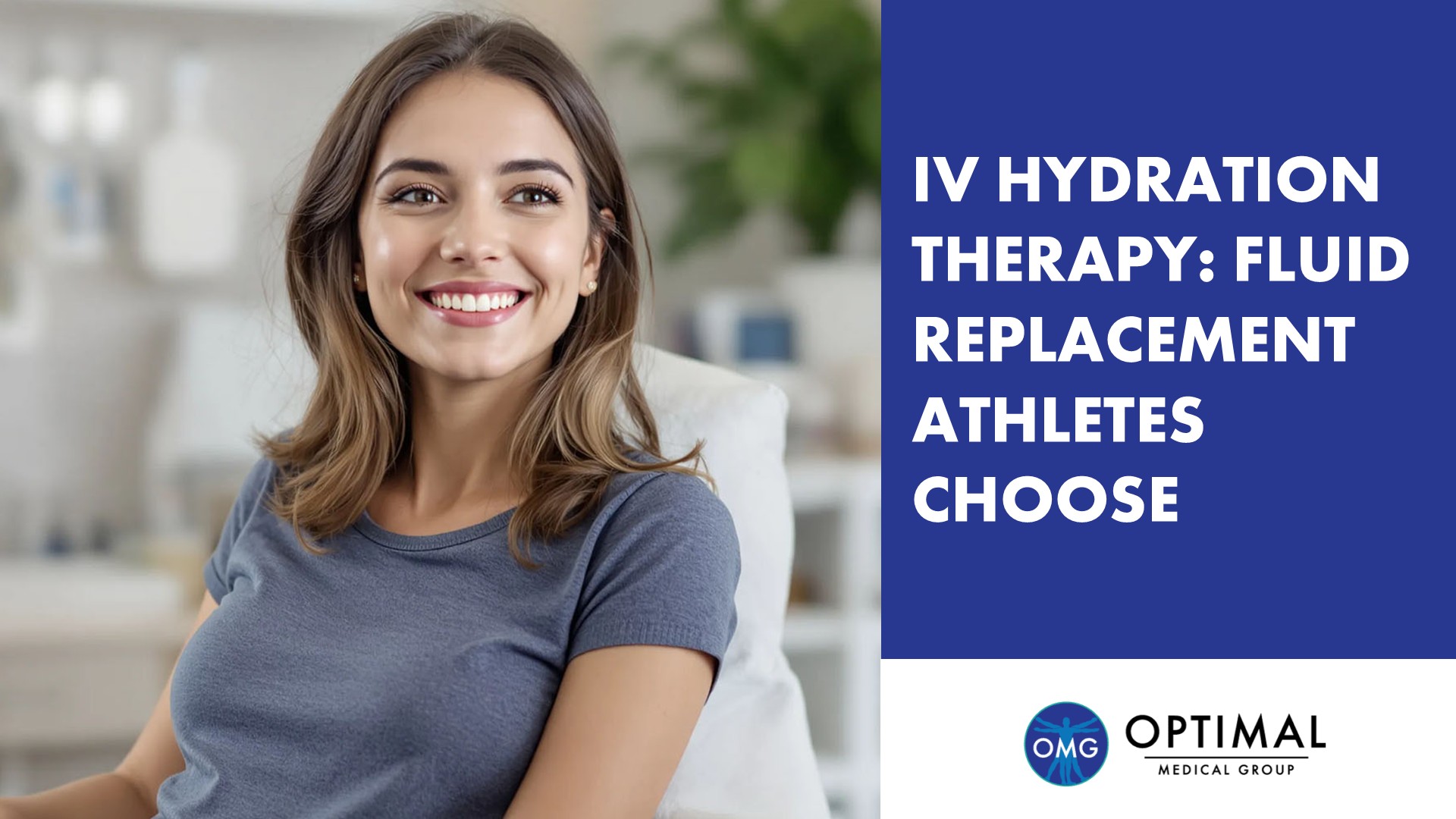 IV Hydration Therapy: Fluid Replacement Athletes Choose By Optimal Medical Group