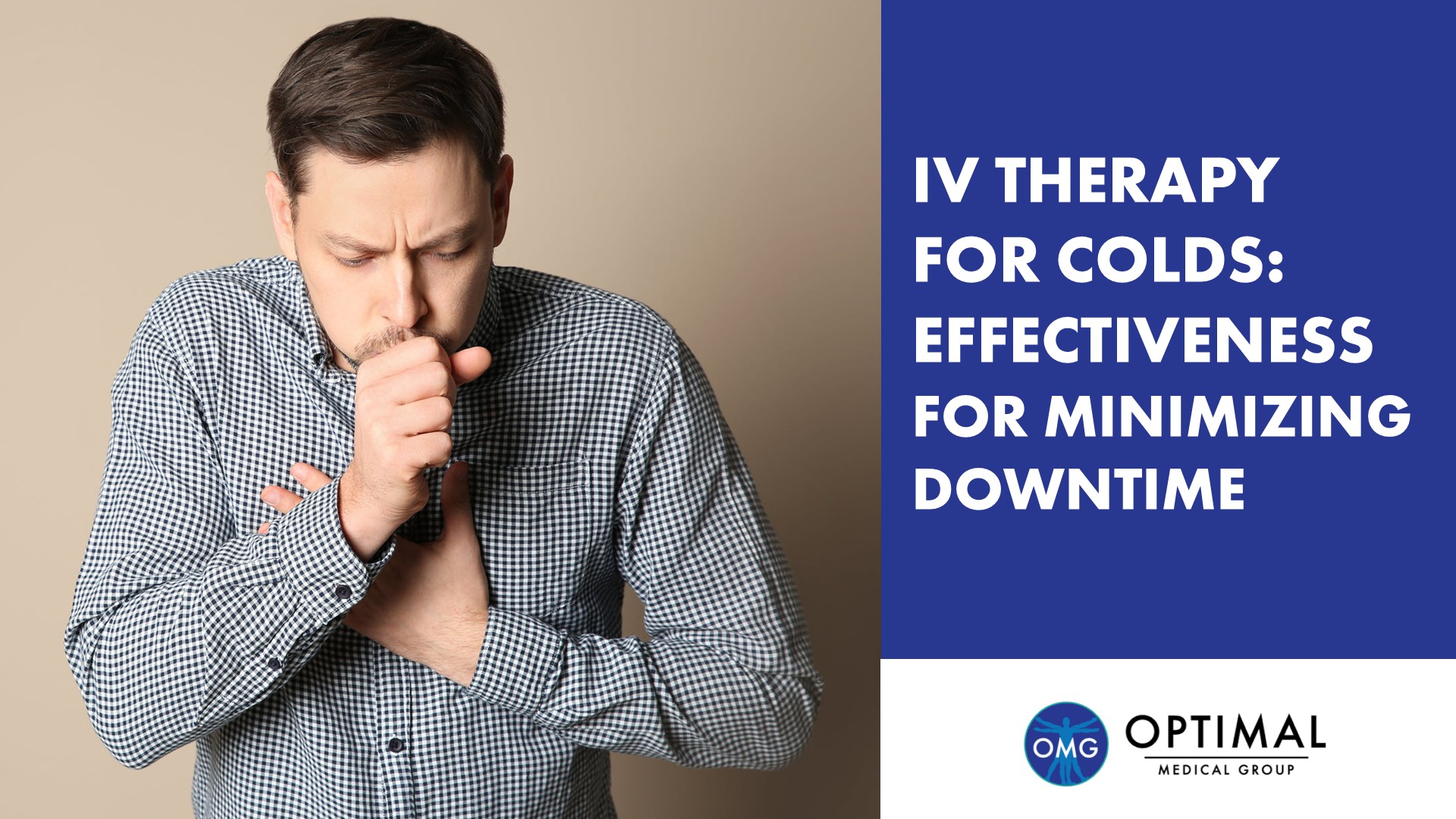 IV Therapy for Colds: Effectiveness for Minimizing Downtime By Optimal Medical Group
