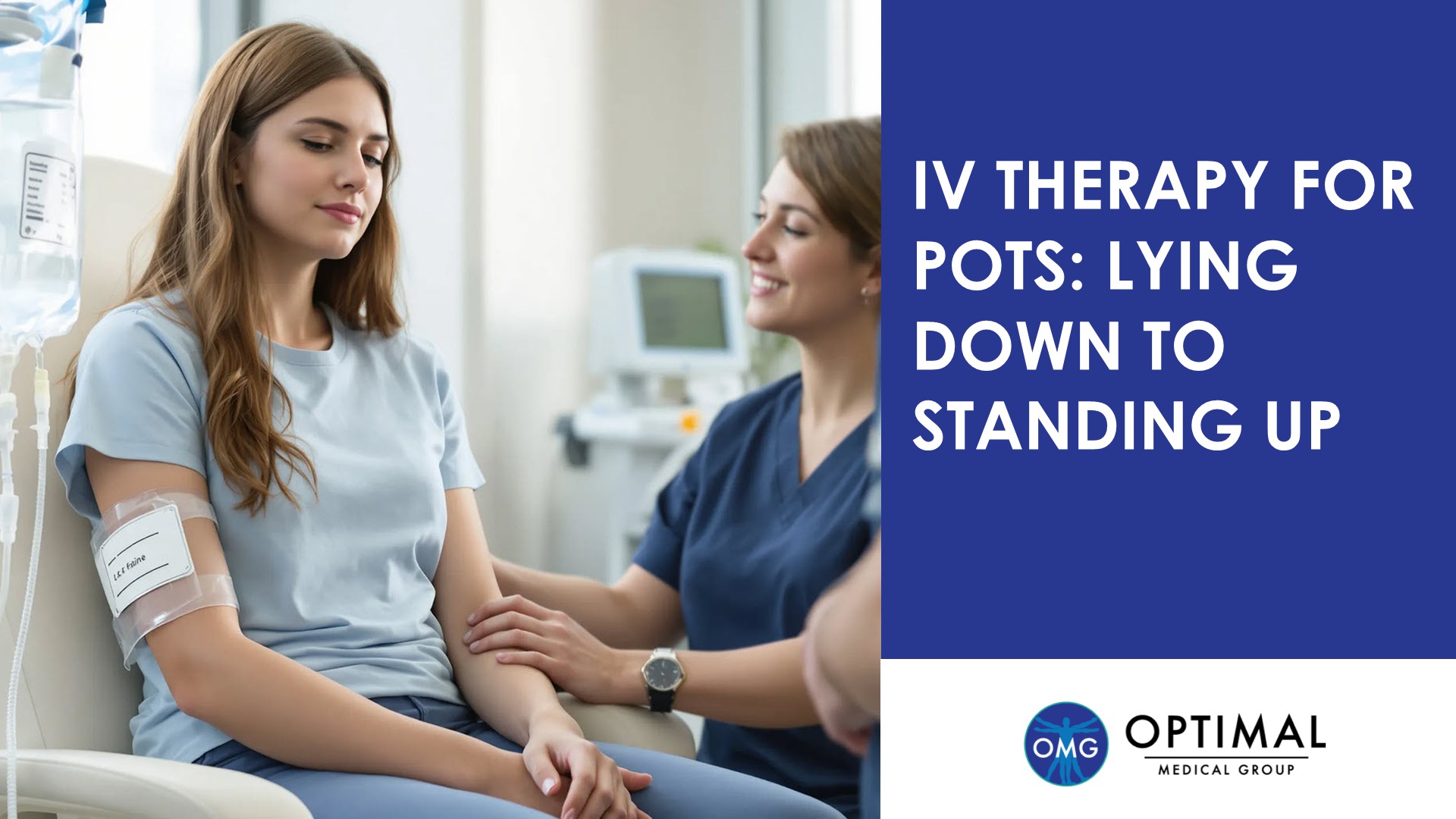 IV Therapy for POTS Lying Down to Standing Up By Optimal Medical Group