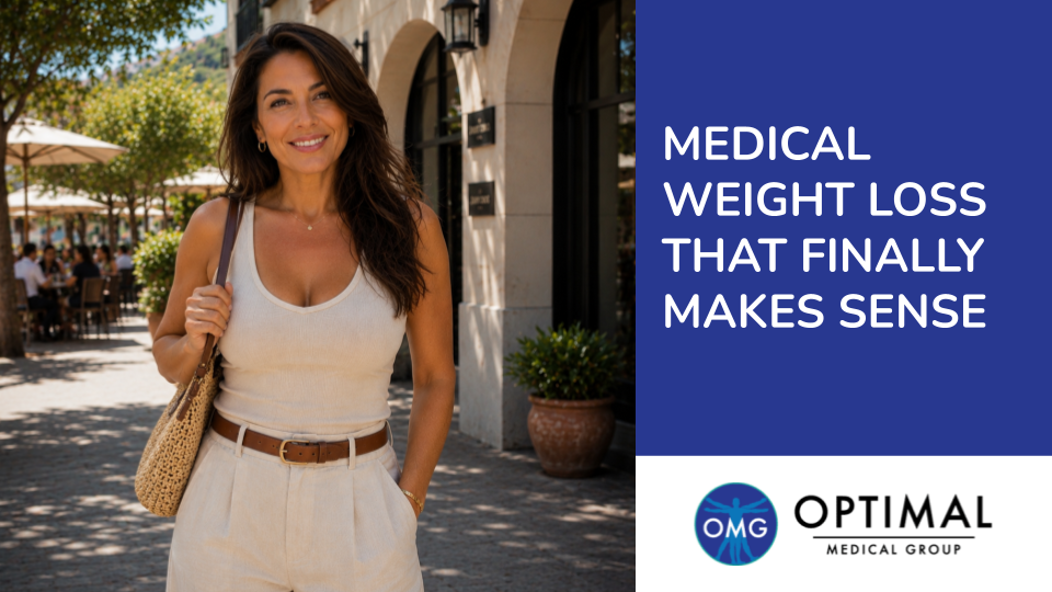 Medical Weight Loss in Fresno, CA That Finally Makes Sense by The Optimal Medical Group