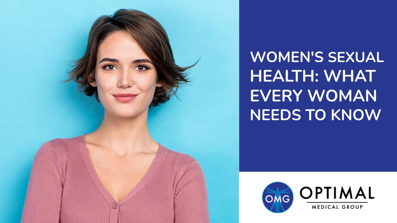 Women's Sexual Health: What Every Woman Needs to Know By Optimal Medical Group