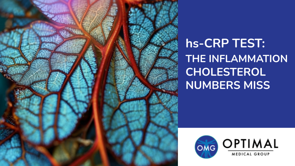 Hs CRP Test: The Inflammation Cholesterol Numbers Miss